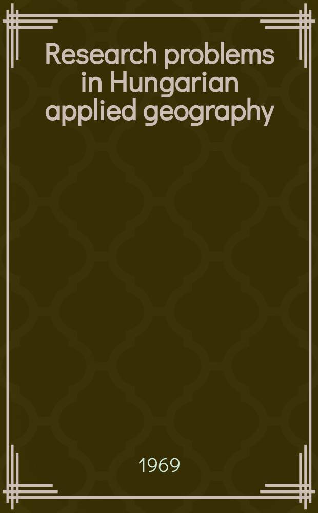 Research problems in Hungarian applied geography