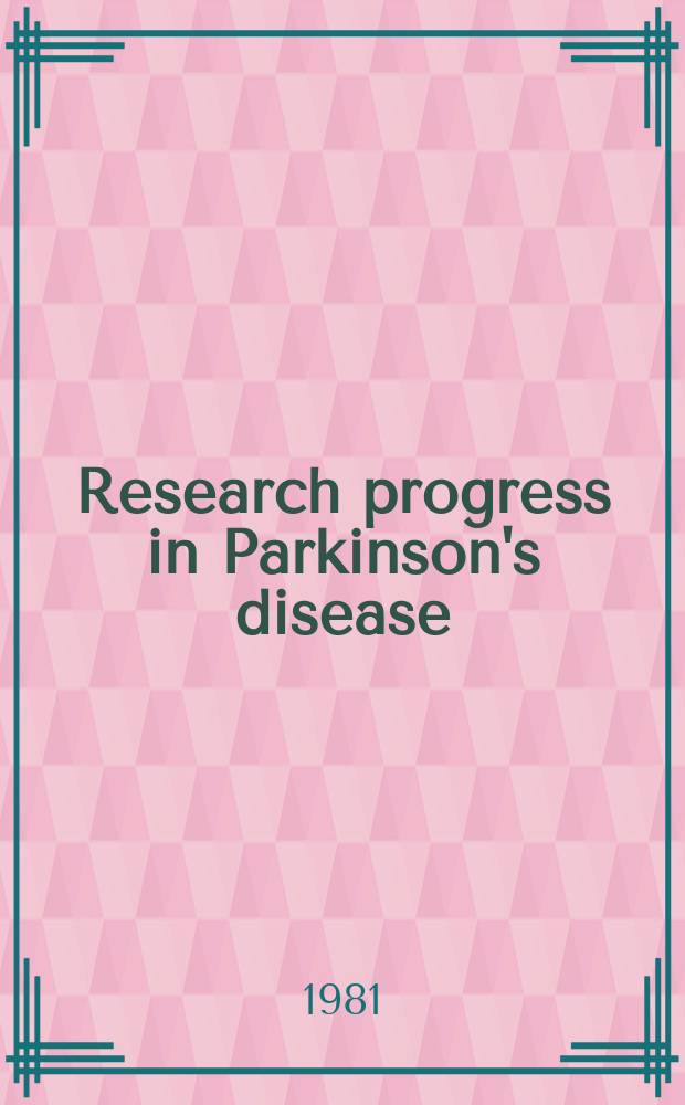 Research progress in Parkinson's disease