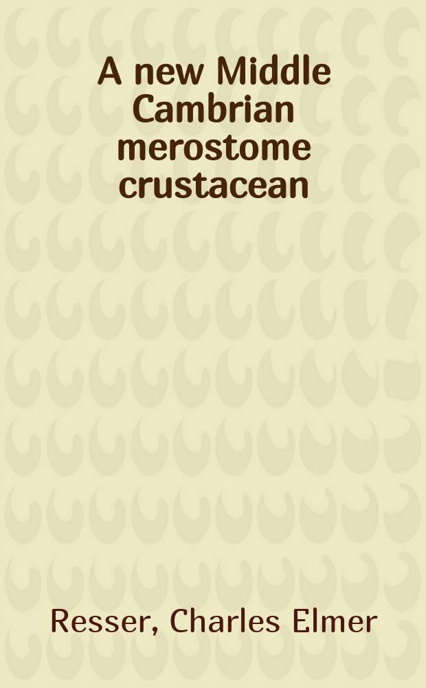 A new Middle Cambrian merostome crustacean