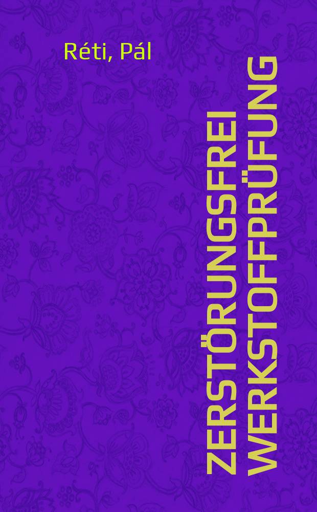 Zerst&ouml;rungsfrei Werkstoffpr&uuml;fung