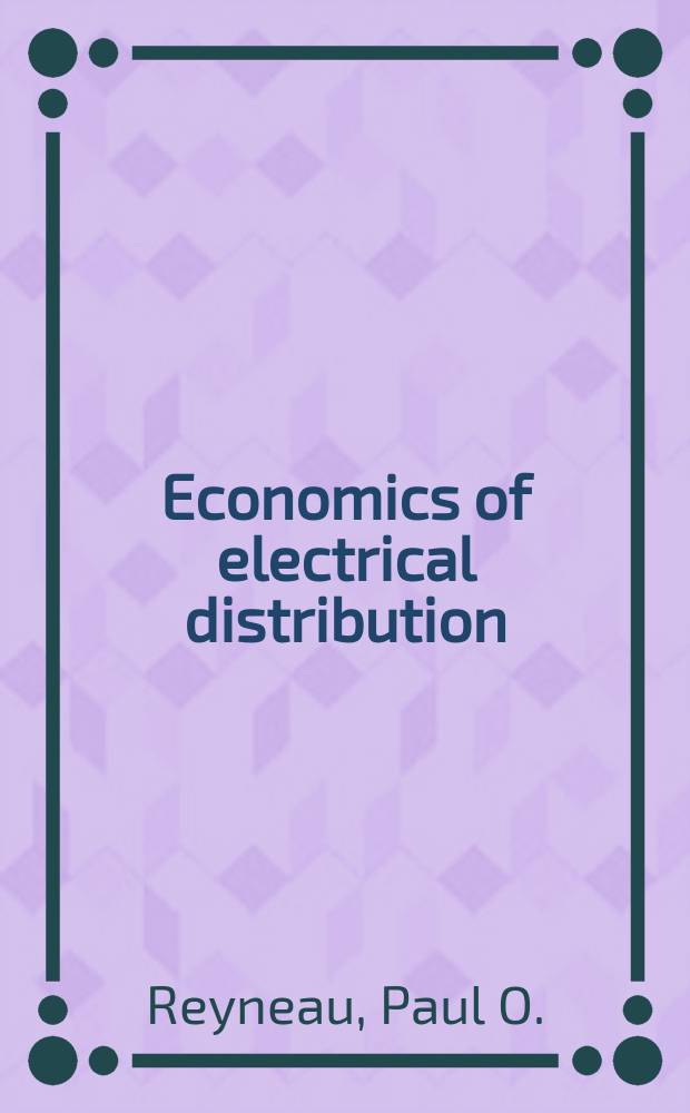 Economics of electrical distribution