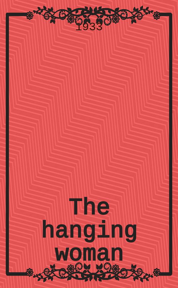 The hanging woman