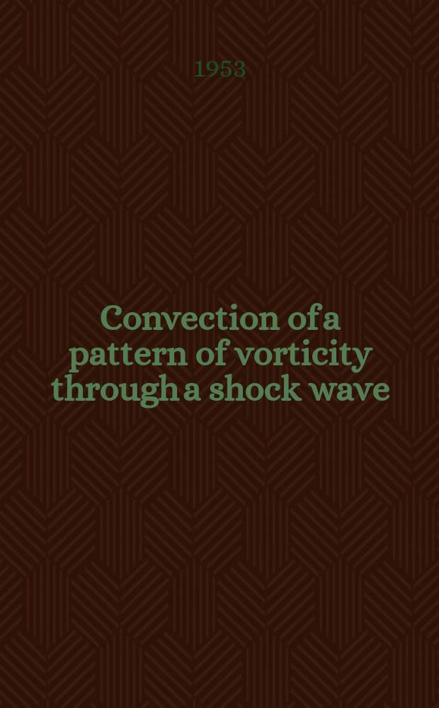 Convection of a pattern of vorticity through a shock wave