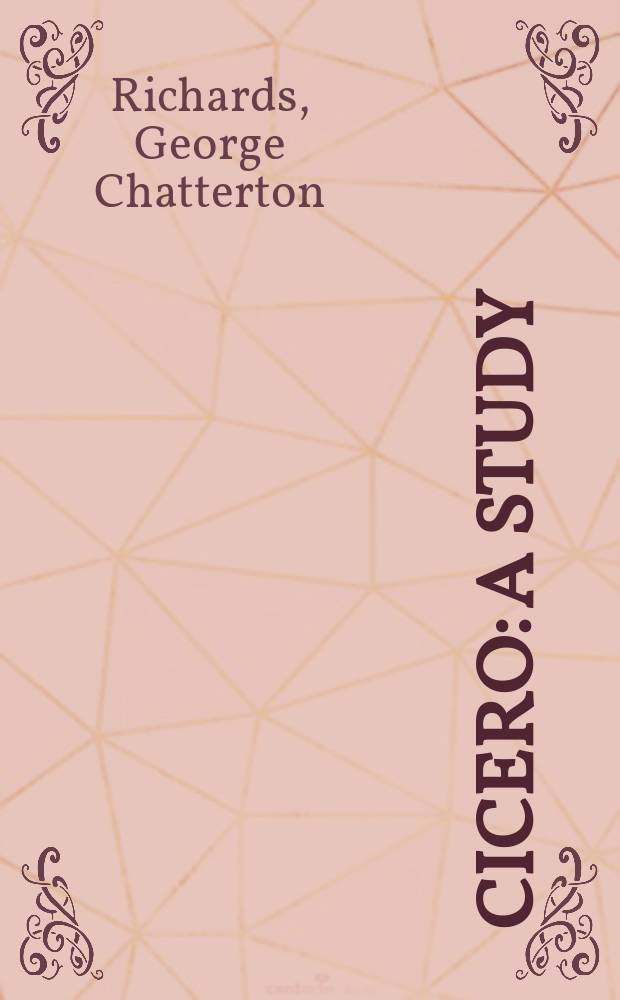 Cicero: a study