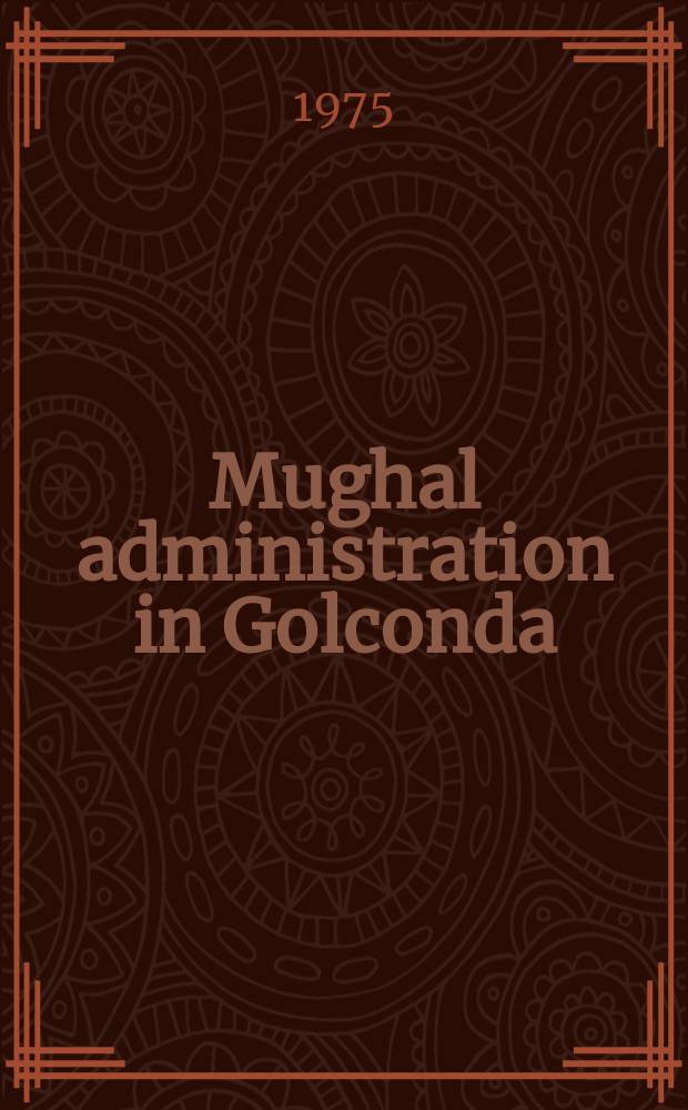 Mughal administration in Golconda