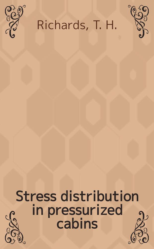 Stress distribution in pressurized cabins: an experimental study by means of xylonite models