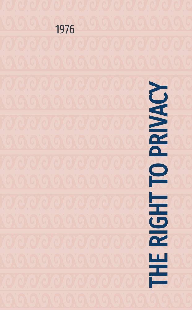 The Right to privacy