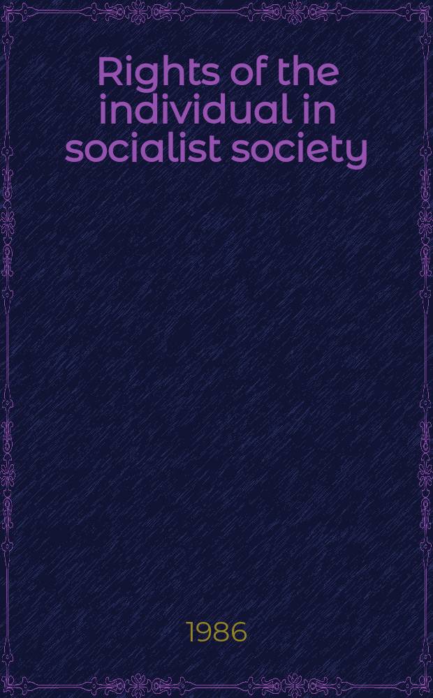 Rights of the individual in socialist society