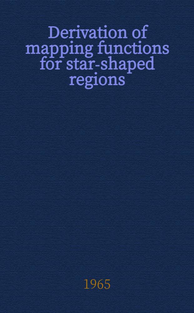 Derivation of mapping functions for star-shaped regions
