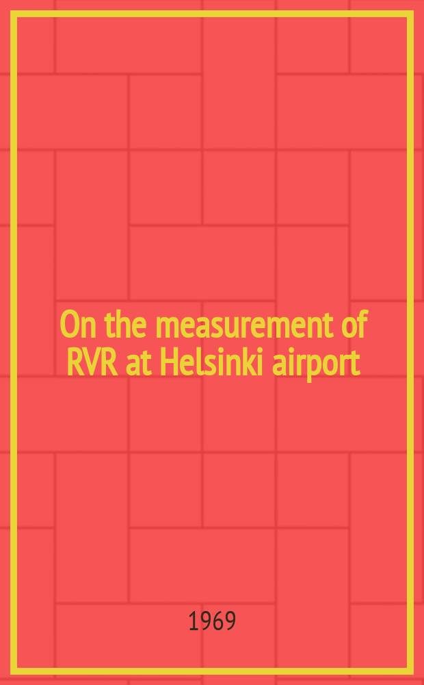 On the measurement of RVR at Helsinki airport