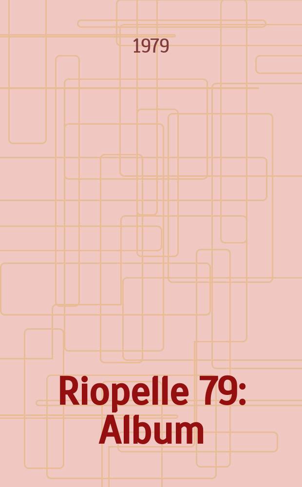 Riopelle 79 : Album