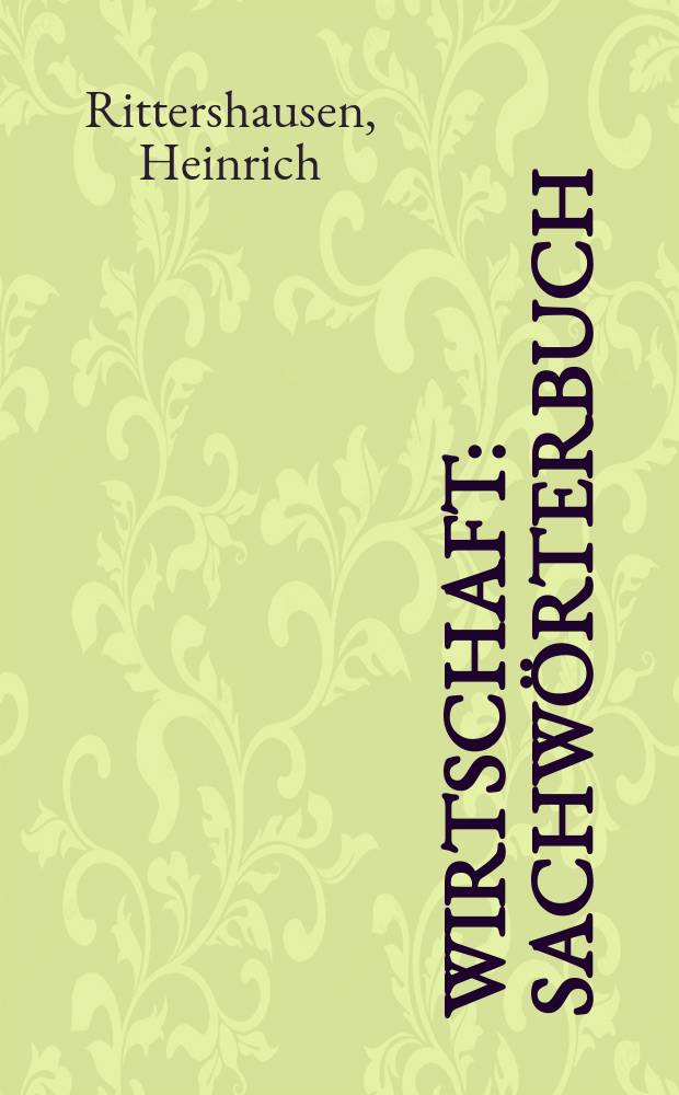 Wirtschaft : Sachwörterbuch