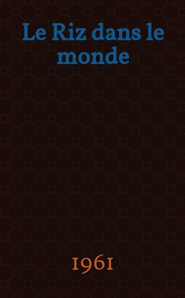 Le Riz dans le monde