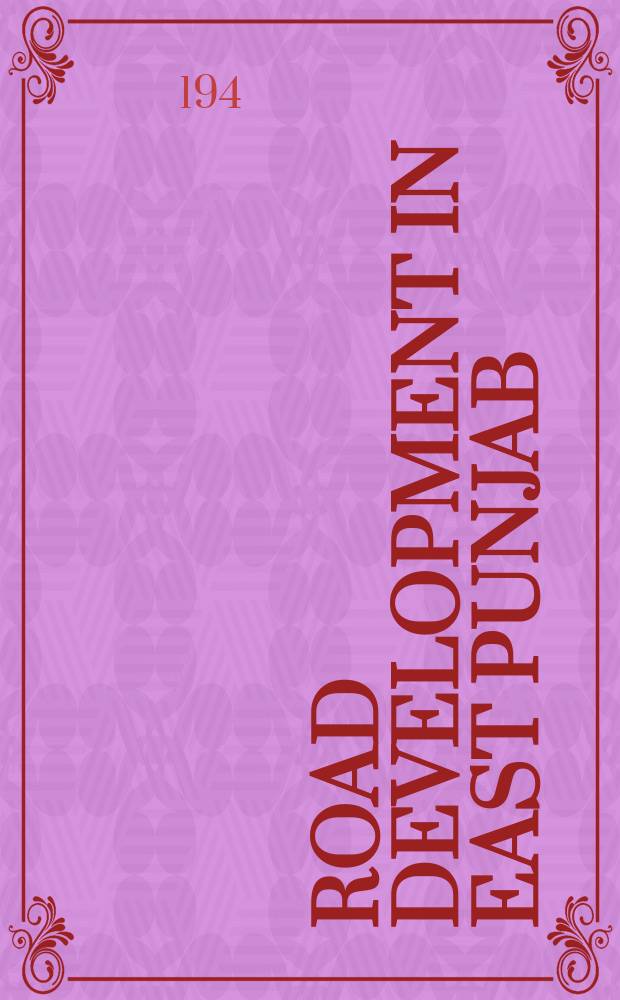 Road development in East Punjab