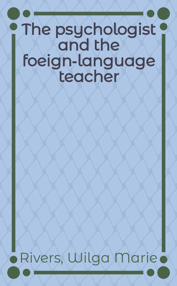 The psychologist and the foeign-language teacher