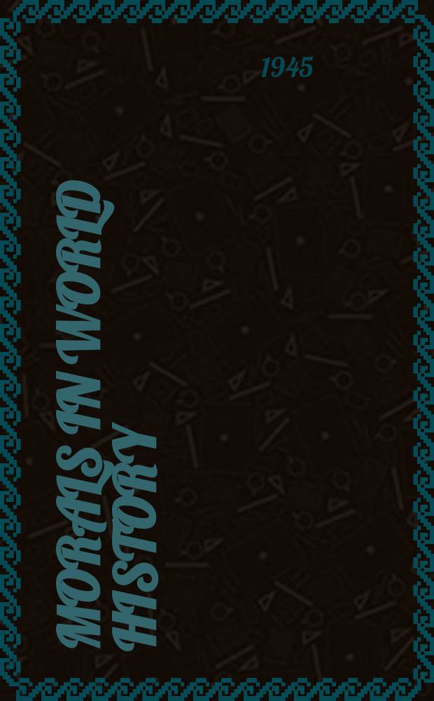 Morals in world history