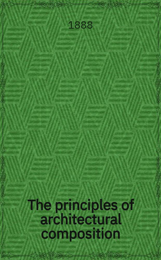 The principles of architectural composition