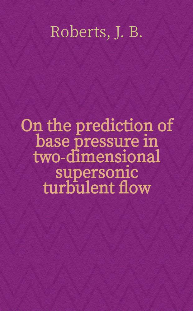 On the prediction of base pressure in two-dimensional supersonic turbulent flow