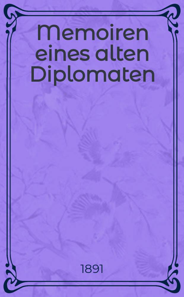 Memoiren eines alten Diplomaten