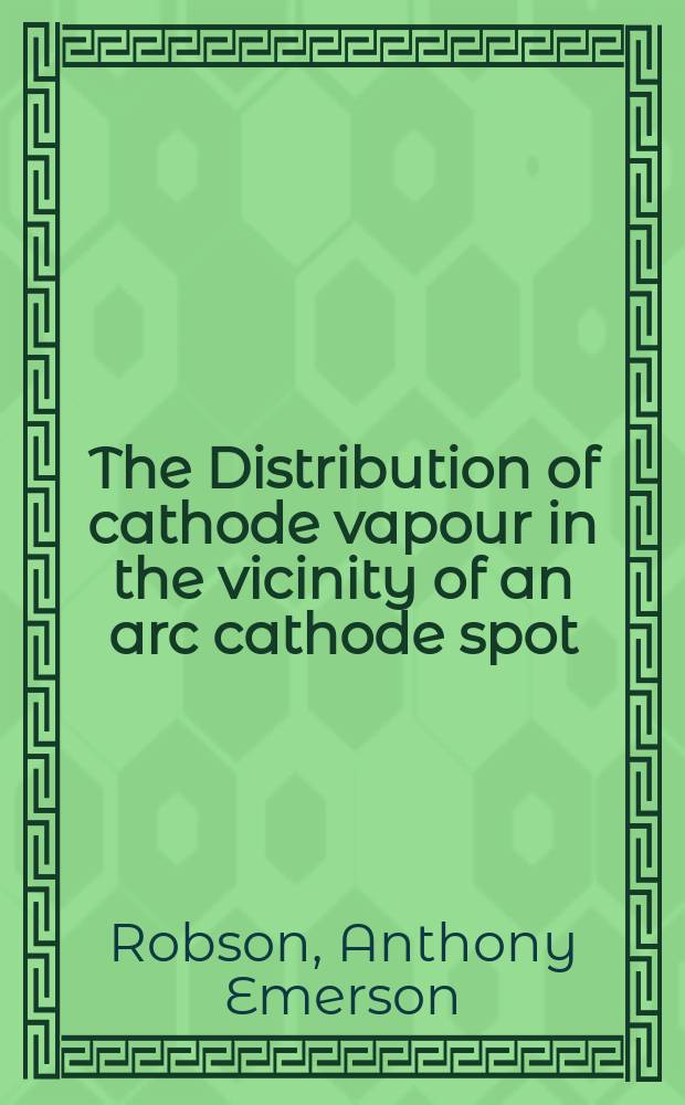 The Distribution of cathode vapour in the vicinity of an arc cathode spot