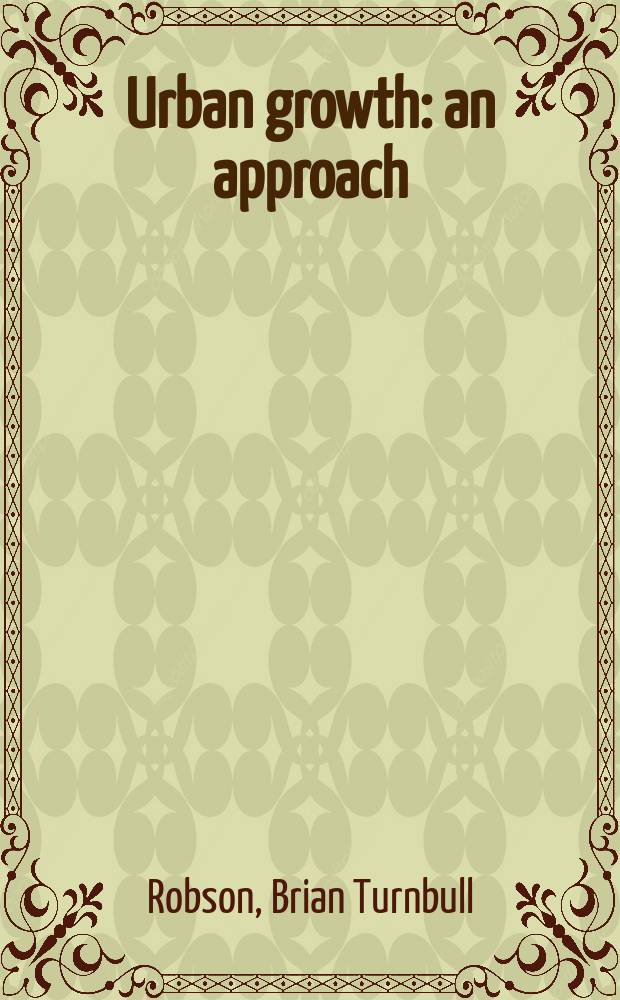 Urban growth: an approach
