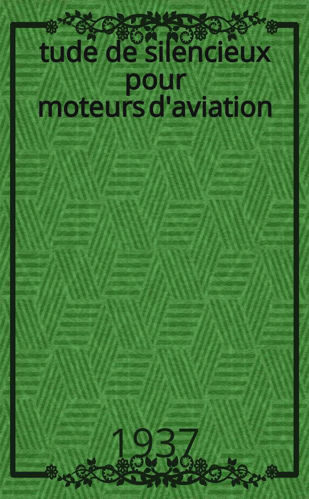Étude de silencieux pour moteurs d'aviation
