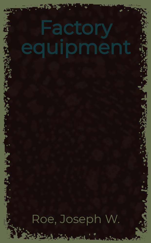 Factory equipment