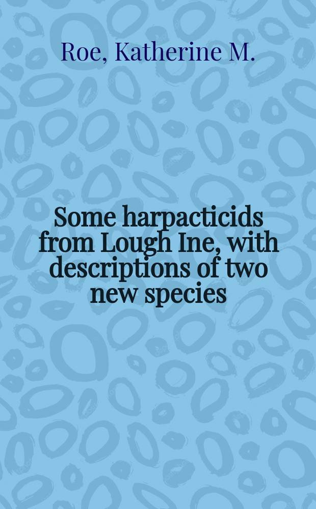 Some harpacticids from Lough Ine, with descriptions of two new species