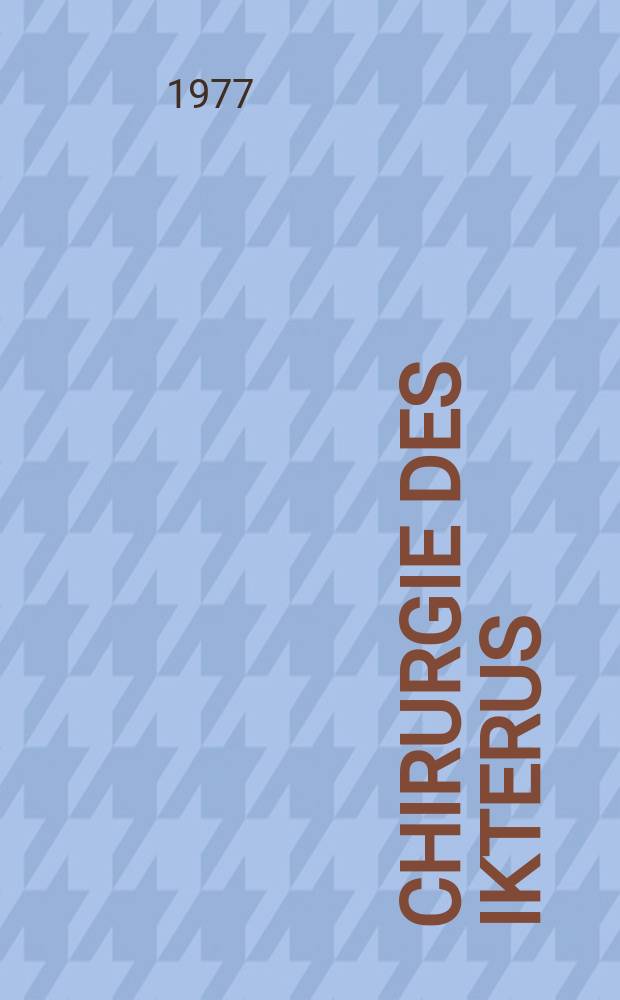 Chirurgie des Ikterus
