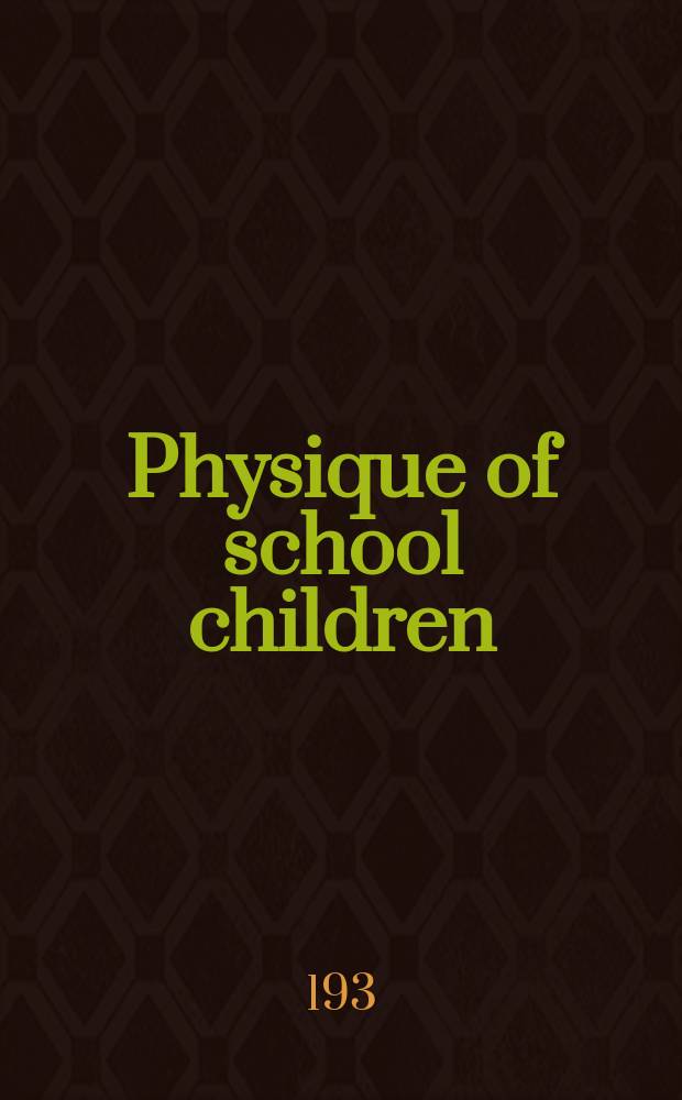 Physique of school children