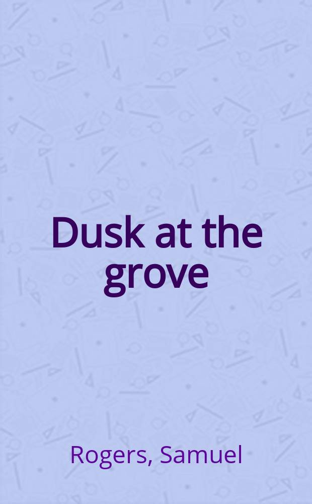 Dusk at the grove