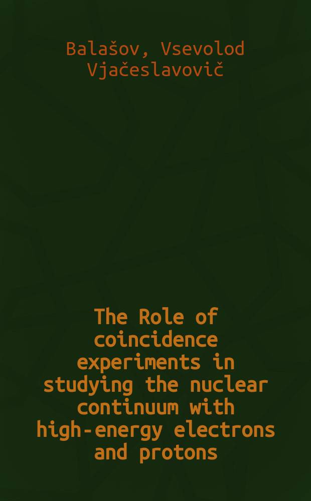 The Role of coincidence experiments in studying the nuclear continuum with high-energy electrons and protons