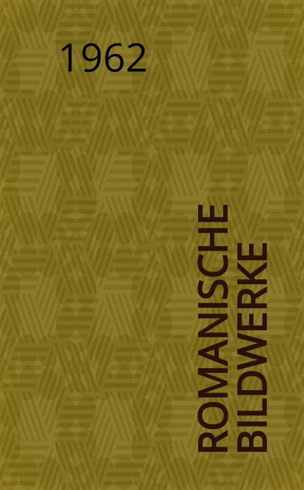 Romanische Bildwerke