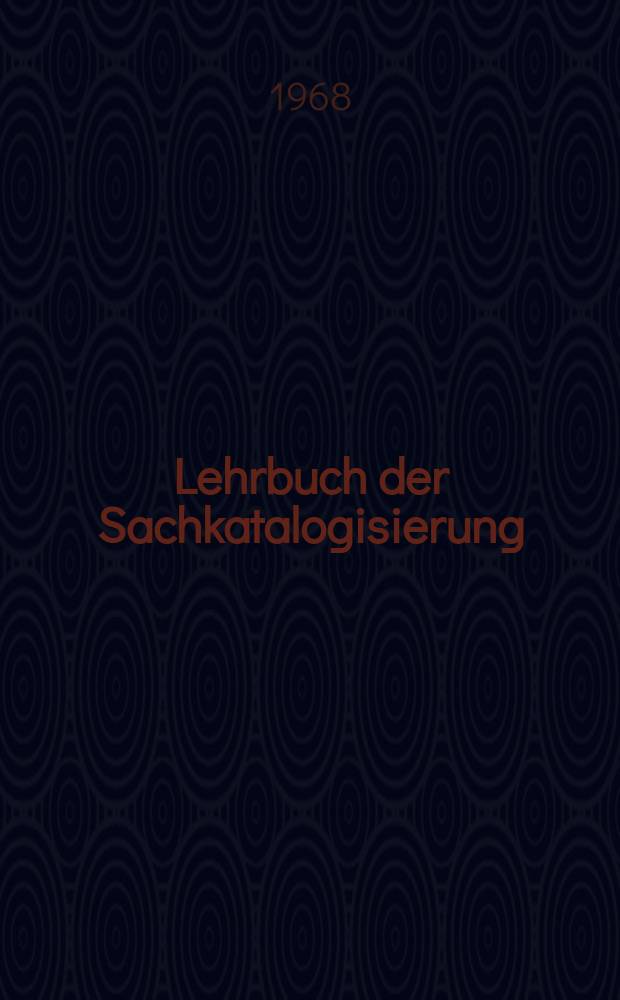 Lehrbuch der Sachkatalogisierung