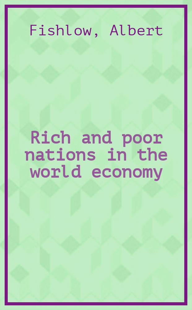 Rich and poor nations in the world economy