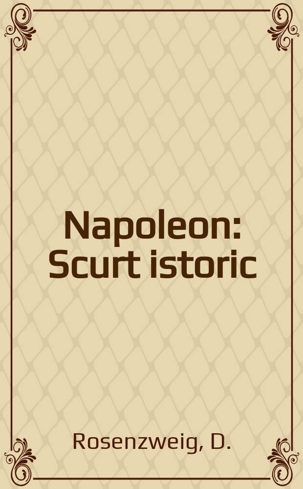 Napoleon : Scurt istoric