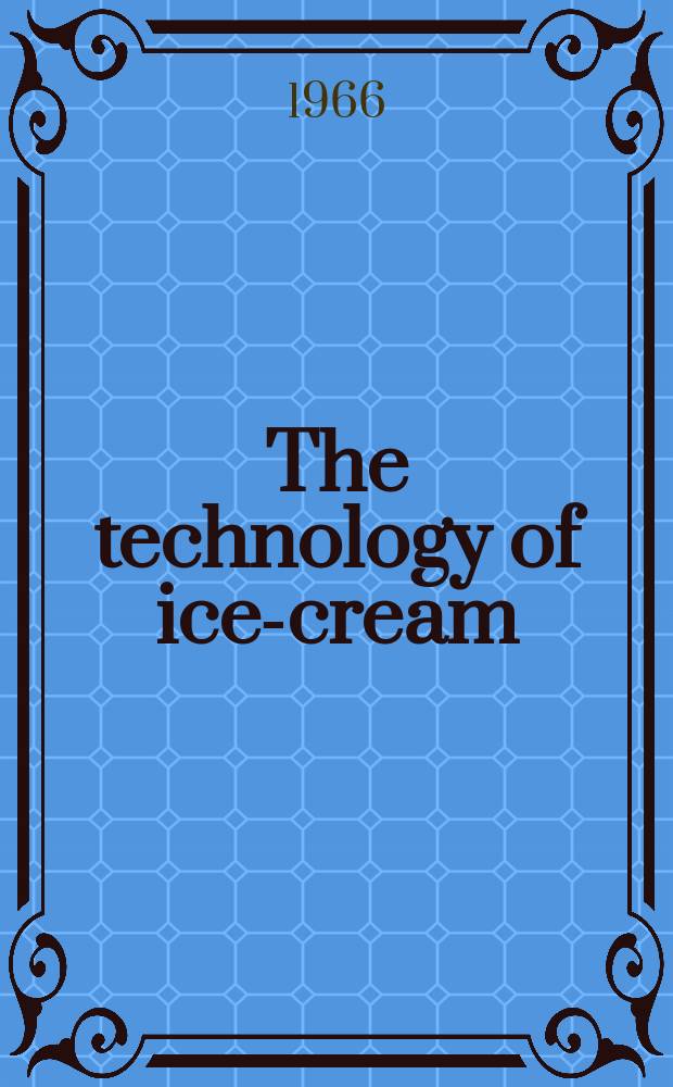 The technology of ice-cream