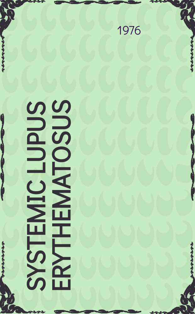 Systemic lupus erythematosus