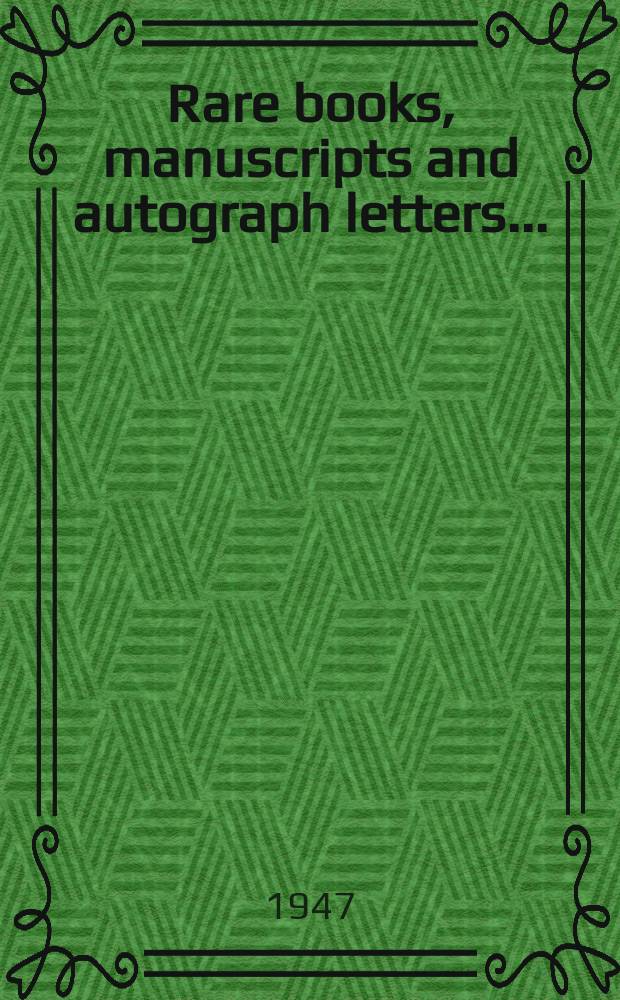 Rare books, manuscripts and autograph letters ...