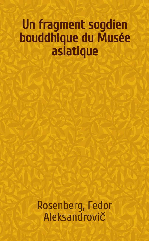 ... Un fragment sogdien bouddhique du Musée asiatique (Kr. IV Soghd. 4)