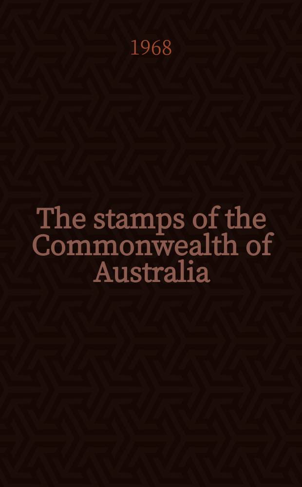 The stamps of the Commonwealth of Australia : A handbook for philatelists