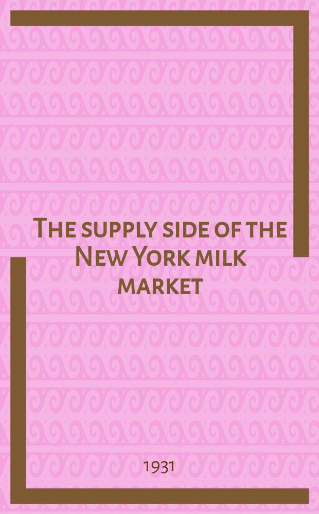 The supply side of the New York milk market