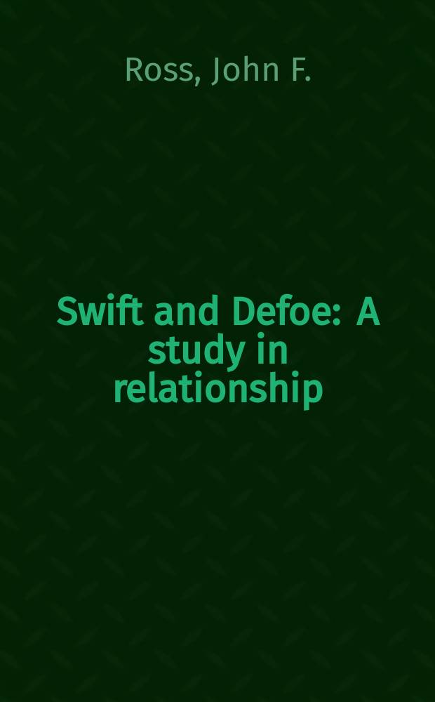 Swift and Defoe : A study in relationship