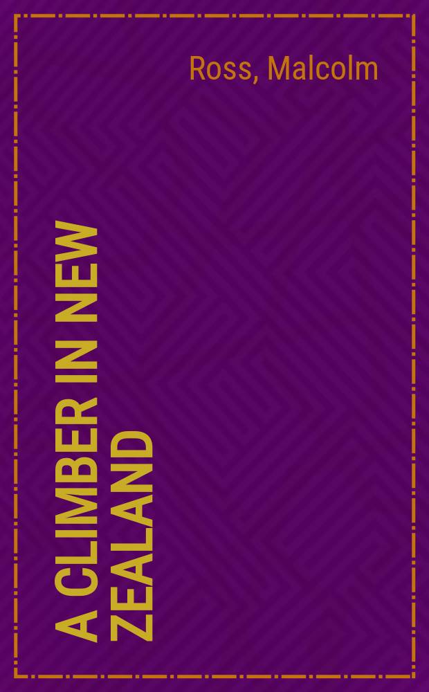 A climber in New Zealand