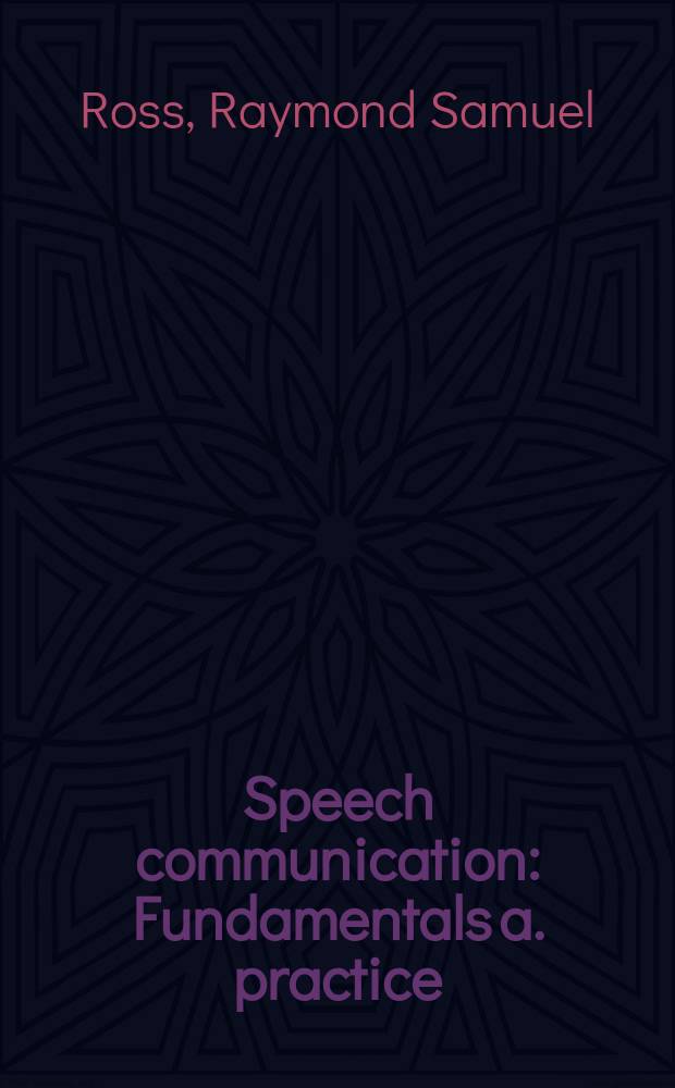 Speech communication : Fundamentals a. practice