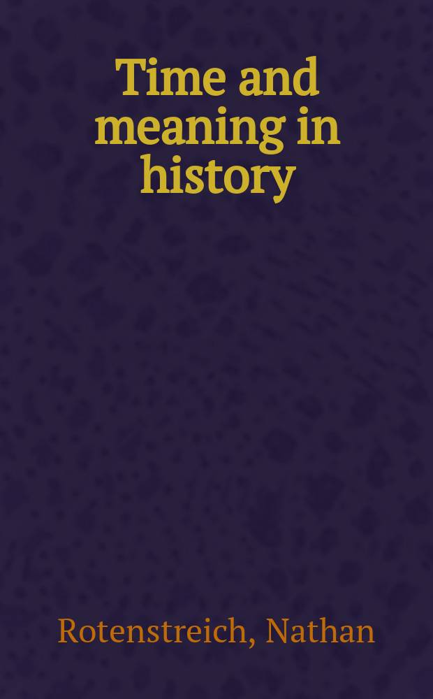 Time and meaning in history