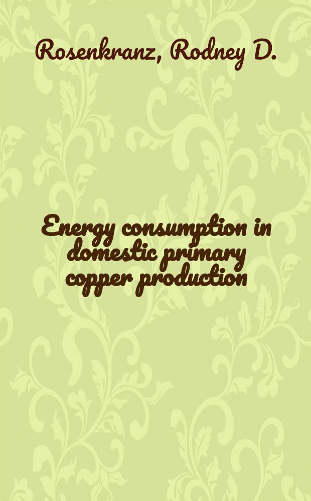 Energy consumption in domestic primary copper production