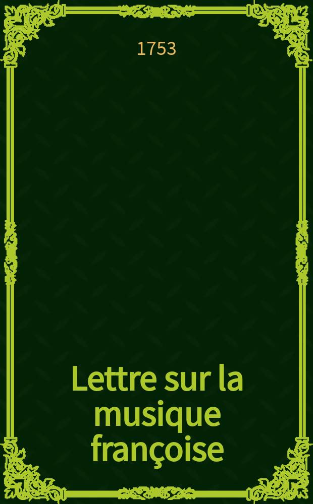 Lettre sur la musique françoise