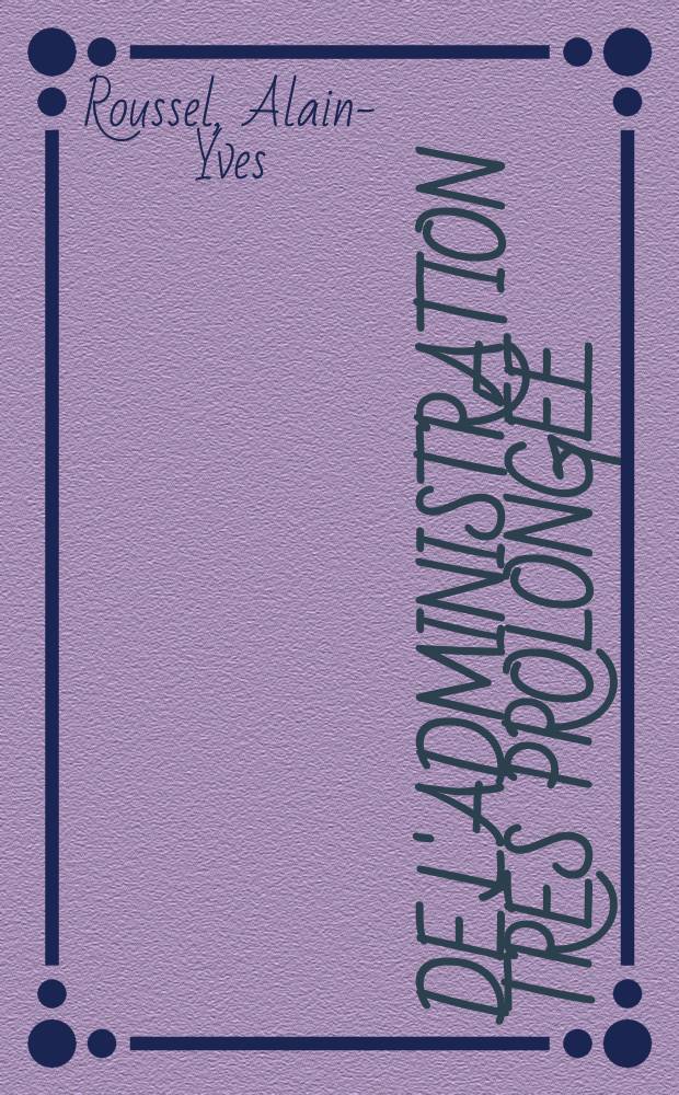 De l'administration très prolongée (26 mois) d'extraits de Rauwolfia serpentina chez le rat : Thèse pour le doctorat en méd. ..