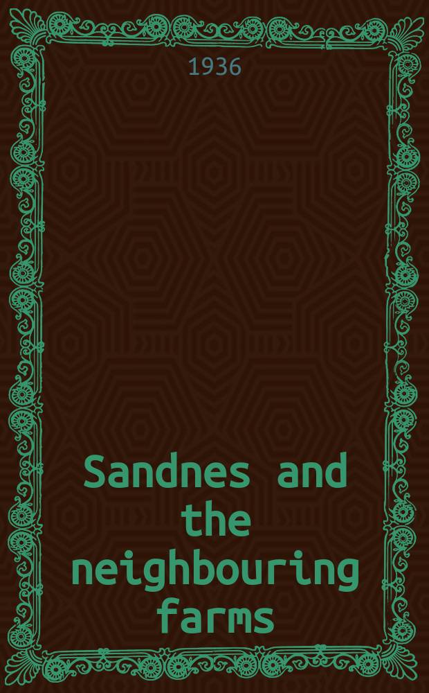 Sandnes and the neighbouring farms : Appendix: Erik Moltke : Greenland runic inscriptions IV
